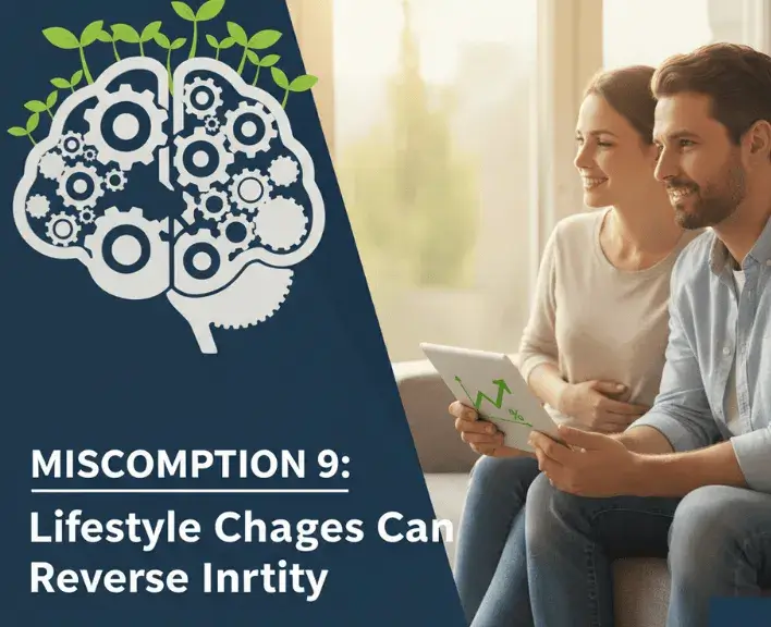 Misconception 9 Lifestyle Changes Can Reverse Infertility