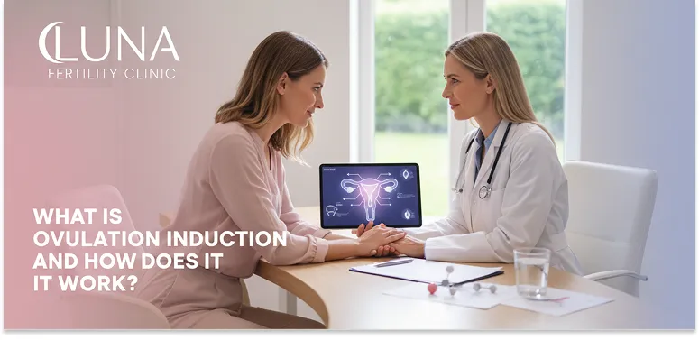 What Is Ovulation Induction and How Does It Work